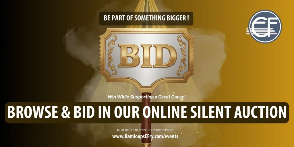 Promotional banner for the Kamloops Elizabeth Fry Society online silent auction, with the text "Browse and Bid in Our Online Silent Auction" on a gold background.